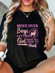 Women's Funny Deer Hunting Graphic T-Shirt - "Move Over Boys" Design (Color: Black, size: XL)